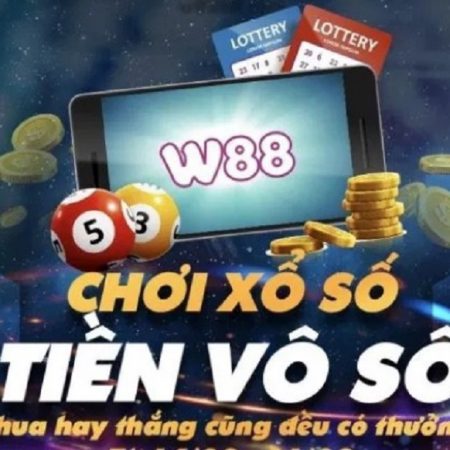 Hướng dẫn chơi xổ số trực tuyến chi tiết tại nhà cái W88